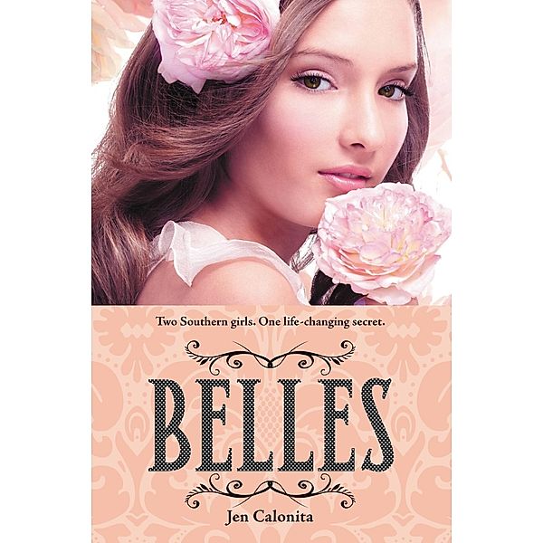 Belles / Belles Bd.1, Jen Calonita