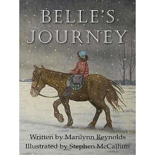 Belle's Journey, Marilynn Reynolds