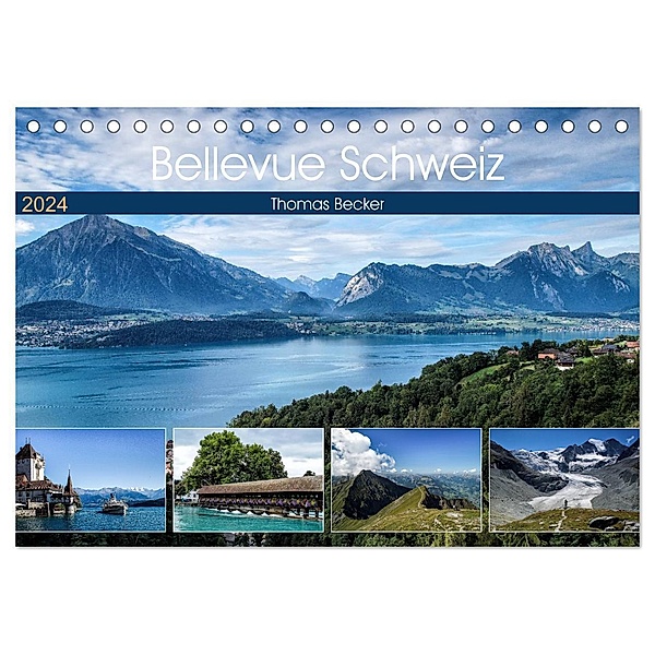 Bellevue Schweiz (Tischkalender 2024 DIN A5 quer), CALVENDO Monatskalender, Thomas Becker