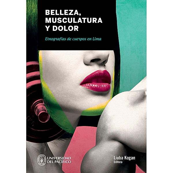 Belleza, musculatura y dolor