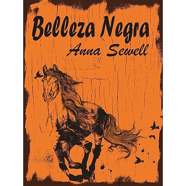 Belleza Negra, Anna Sewell
