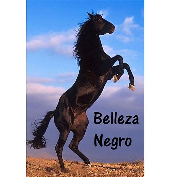Belleza Negro, Anna Sewell