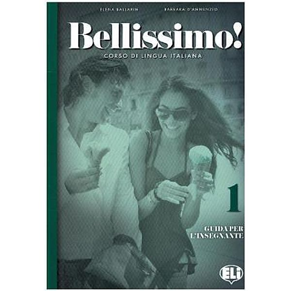 Bellissimo!: Bd.1 Lehrerhandreichungen, m. Audio-CDs