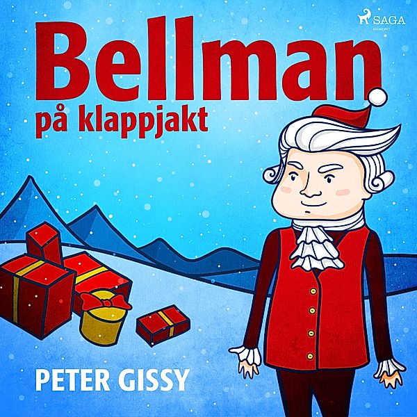 Bellman-böckerna - 2 - Bellman på klappjakt, Peter Gissy