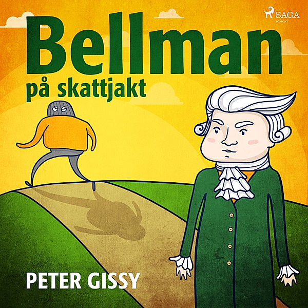 Bellman-böckerna - 5 - Bellman på skattjakt, Peter Gissy