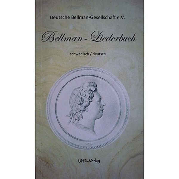 Bellman-Liederbuch, Carl M. Bellman