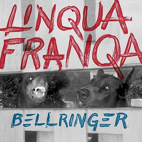 Bellringer (Vinyl), Linqua Franqa