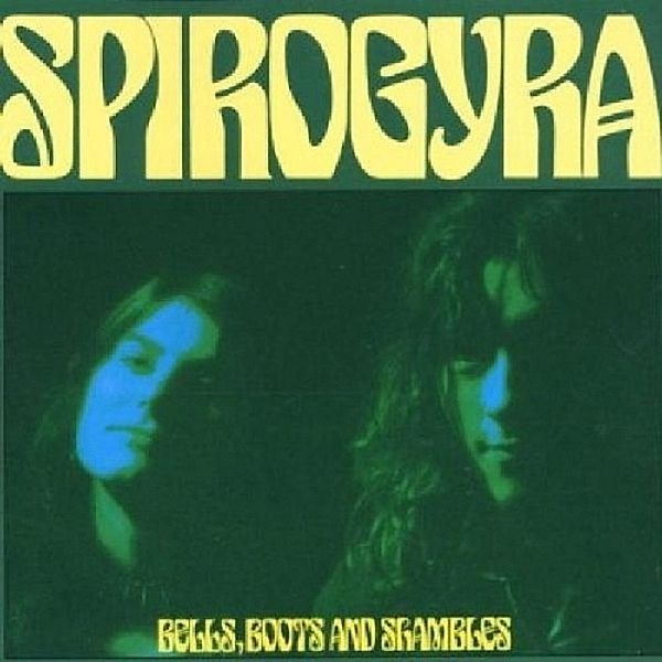 Bells,Boots And Shambles: Expanded Edition, Spirogyra