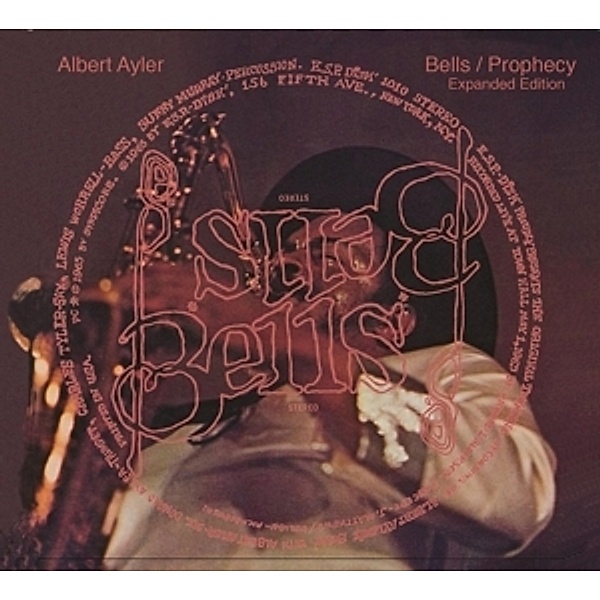 Bells/Prophecy (Expanded Edition), Albert Ayler