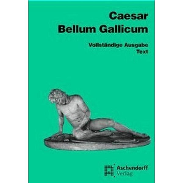 Bellum Gallicum (Latein), Caesar