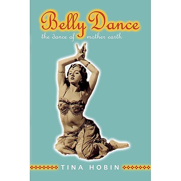 Belly Dance, Tina Hobin