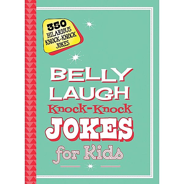 Belly Laugh Knock-Knock Jokes for Kids, Sky Pony