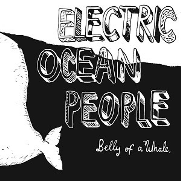 Belly Of A Whale, Electric Ocean People