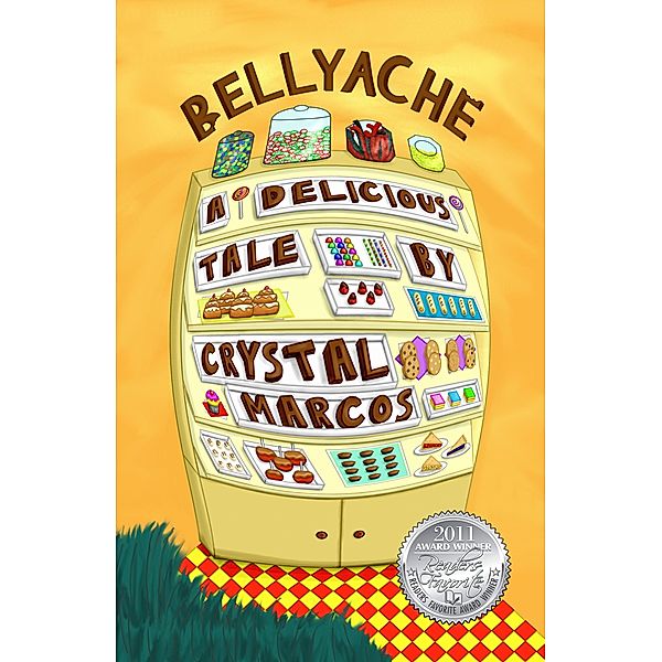 BELLYACHE: A Delicious Tale, Crystal Marcos