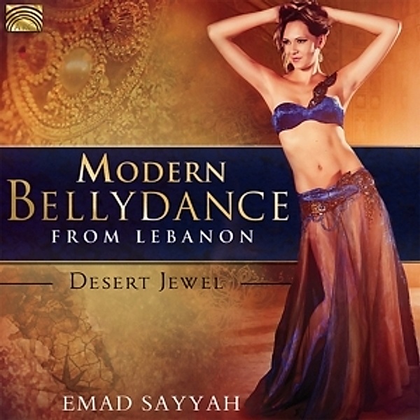 Bellydance From Lebanon-Desert Jewel, Emad Sayyah