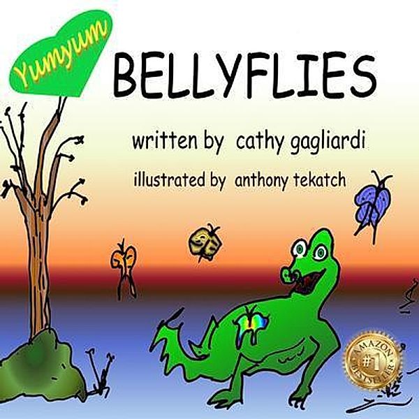 BELLYFLIES, Cathy Gagliardi