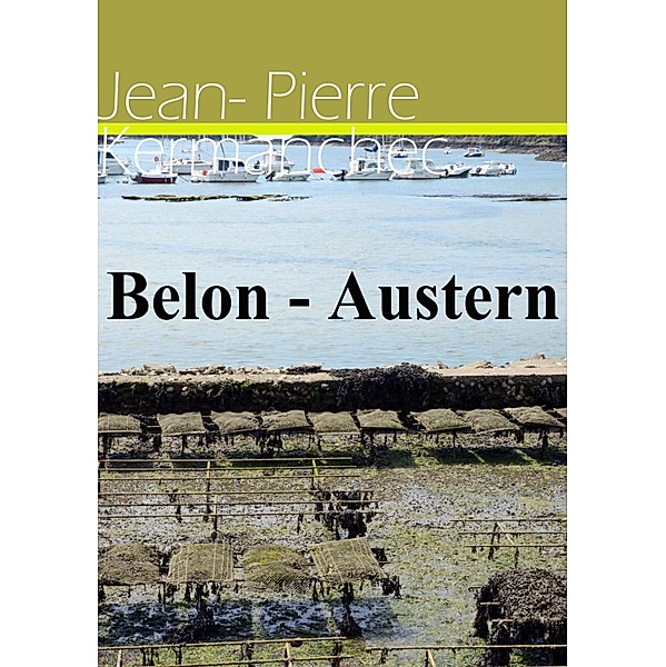 Belon-Austern, Jean-Pierre Kermanchec
