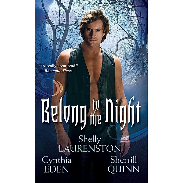 Belong To The Night / Kensington, Cynthia Eden