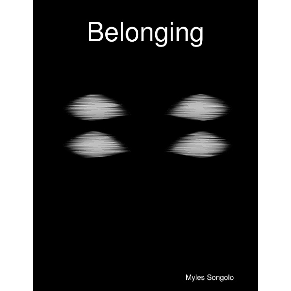 Belonging, Myles Songolo