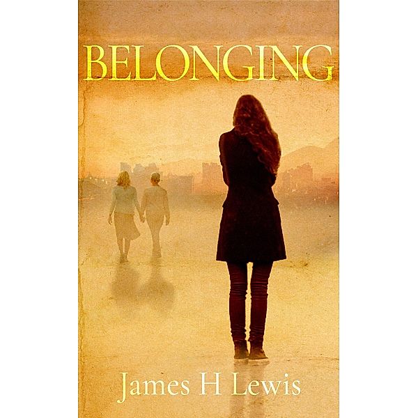 Belonging, James H Lewis