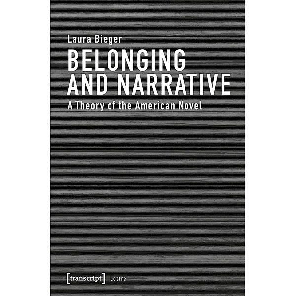 Belonging and Narrative, Laura Bieger