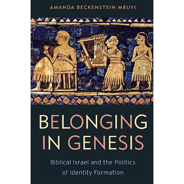 Belonging in Genesis, Amanda Beckenstein Mbuvi