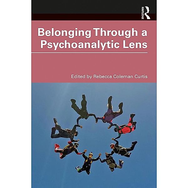 Belonging Through a Psychoanalytic Lens