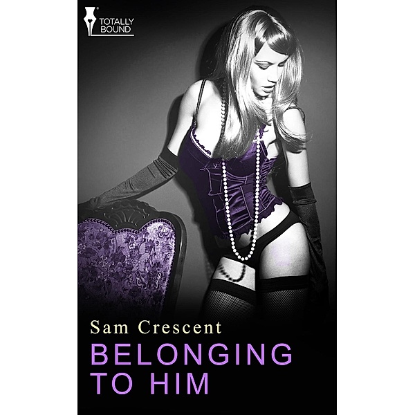 Belonging to Him, Sam Crescent