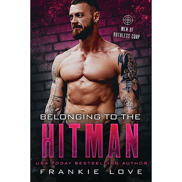Belonging to the Hitman: Men of Ruthless Corp., Frankie Love