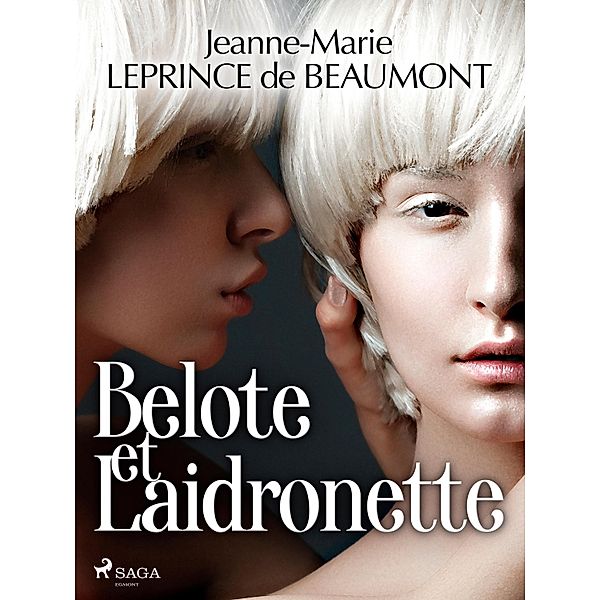 Belote et Laidronette, Madame Leprince De Beaumont