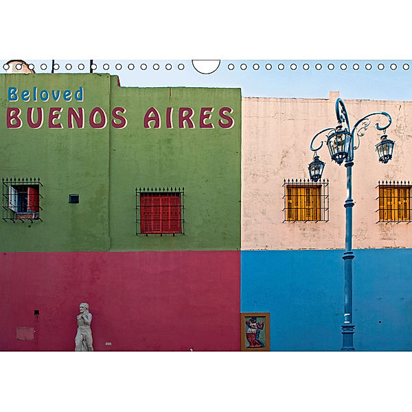 Beloved Buenos Aires (Wall Calendar 2019 DIN A4 Landscape), Bernd Zillich