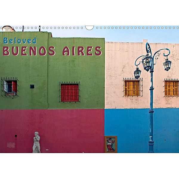 Beloved Buenos Aires (Wall Calendar 2023 DIN A3 Landscape), Bernd Zillich