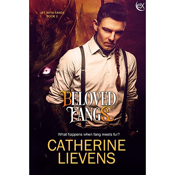Beloved Fangs (Love and Balance, #2) / Love and Balance, Catherine Lievens