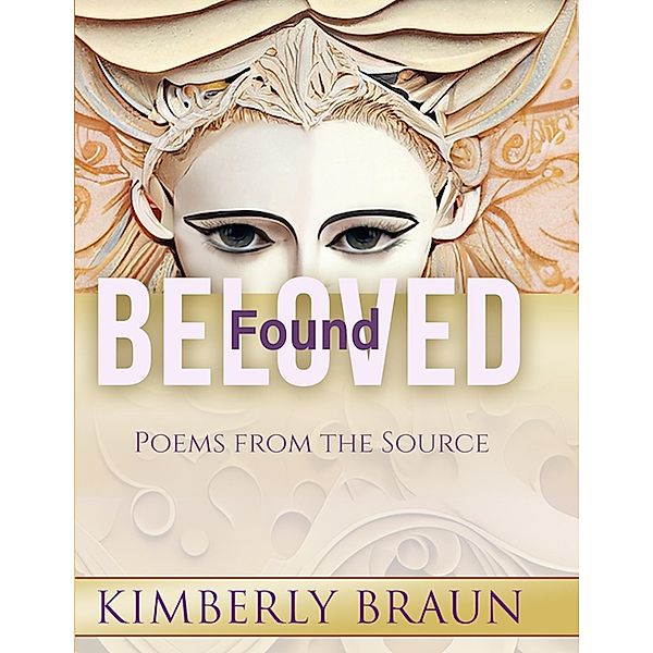 Beloved Found, Kimberly Braun
