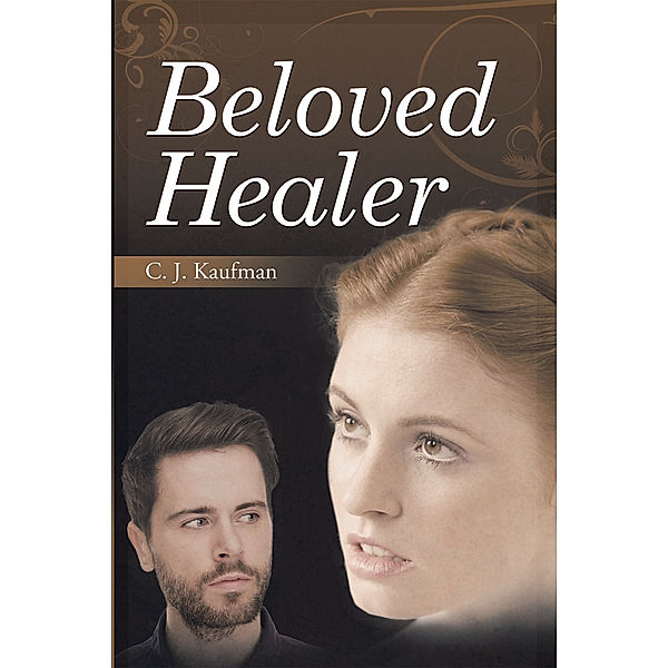 Beloved Healer, Catherine Kaufman