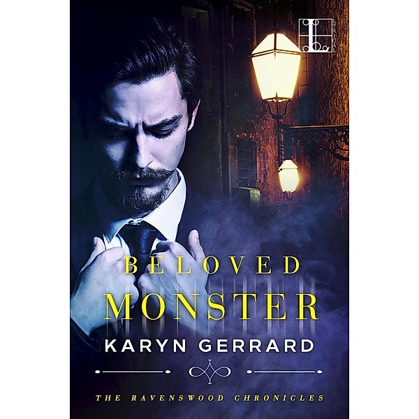 Beloved Monster / The Ravenswood Chronicles Bd.1, Karyn Gerrard