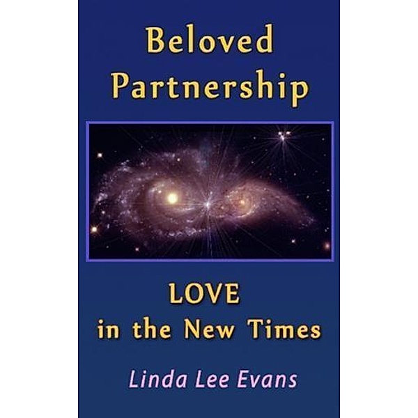 Beloved Partnership, Linda Lee Evans