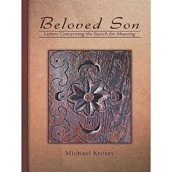 Beloved Son, Michael Kressy