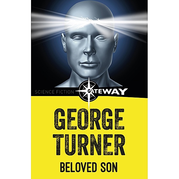 Beloved Son, George Turner