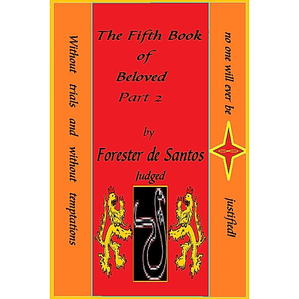 Beloved: The Fifth Book of Beloved Part 2, Forester de Santos