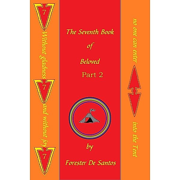 Beloved: The Seventh Book of Beloved Part 2, Forester de Santos
