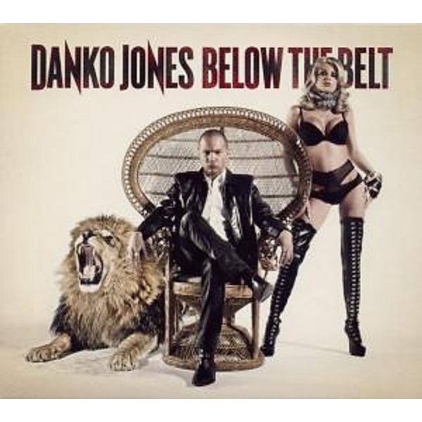 Below The Belt (Lim.Edit.+Bonus), Danko Jones