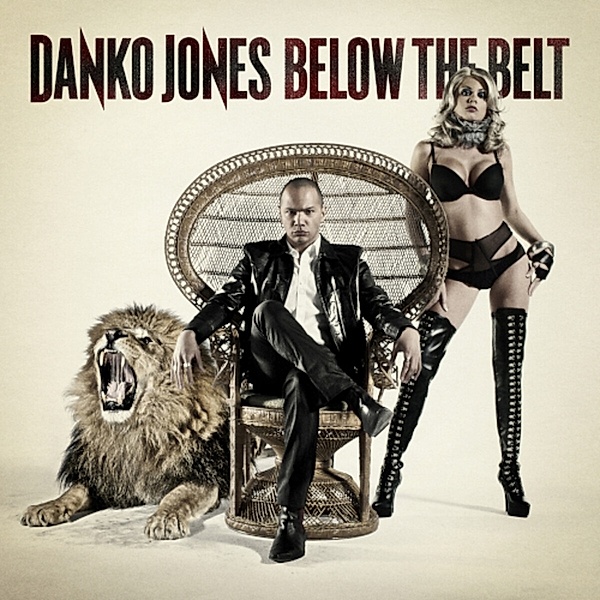Below The Belt (Vinyl), Danko Jones