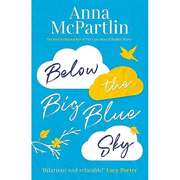 Below the Big Blue Sky, Anna McPartlin
