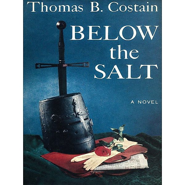 Below the Salt / eBookIt.com, Thomas B. Costain