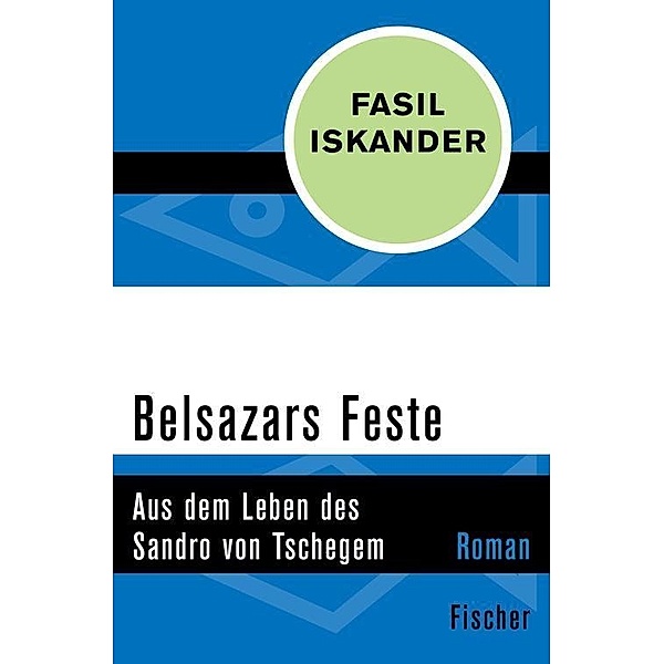 Belsazars Feste, Fasil Iskander