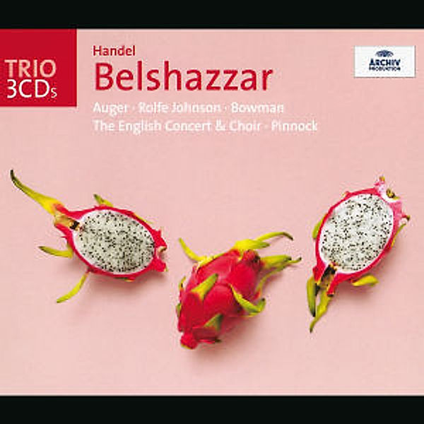 Belshazzar (Ga), Auger, Rolfe Johnson, Bowman, Pinnock, Ec & Choir