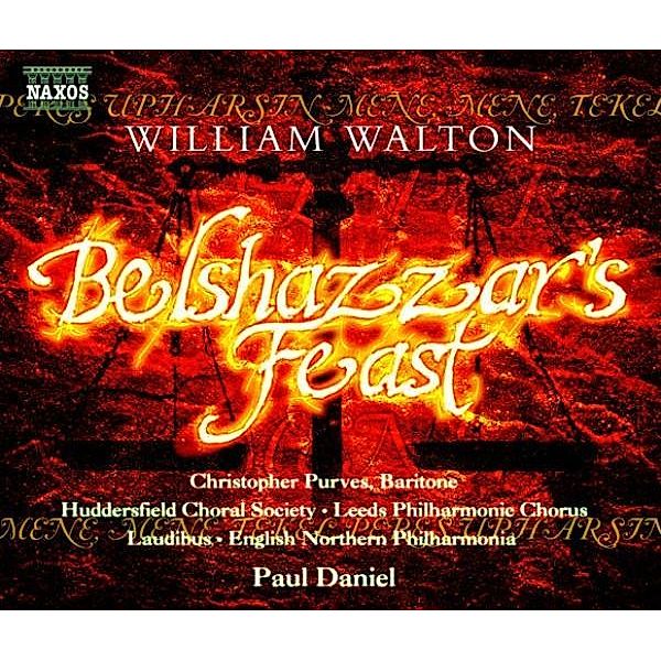 Belshazzar'S Feast, Paul Daniel, Christopher Purves
