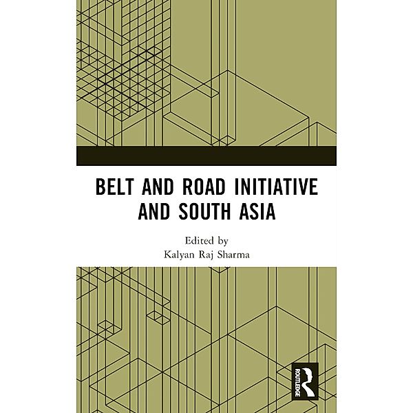 Belt and Road Initiative and South Asia