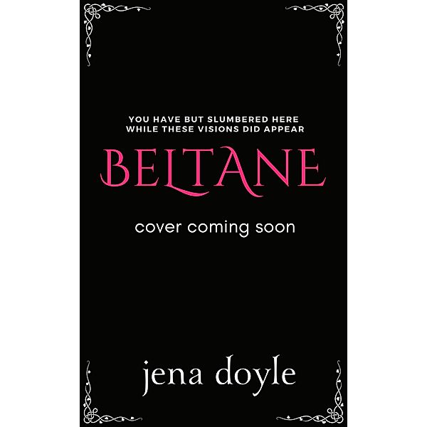 Beltane (Midsummer, #4) / Midsummer, Jena Doyle